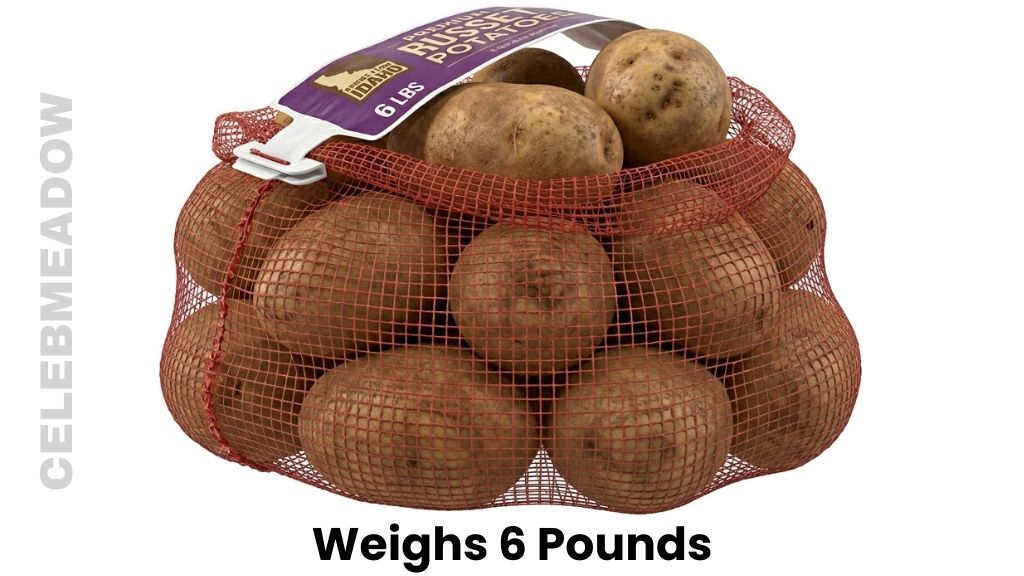 A 6-Pound Bag of Russet Potatoes Weigh 6 Pounds