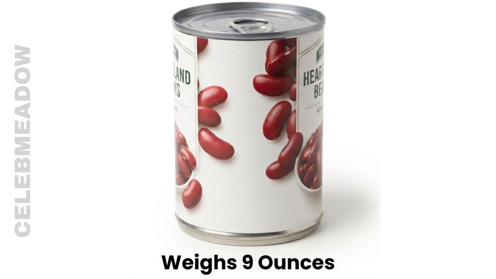 A Compact Can of Beans or Tomato Sauce Weigh 9 Ounces