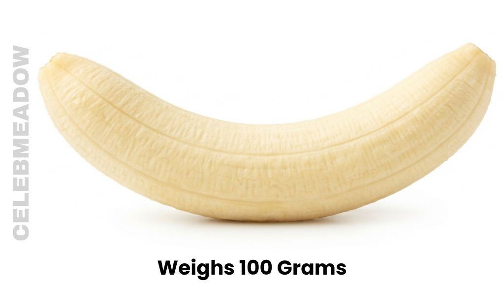 A Peeled Medium Banana Weigh 100 Grams