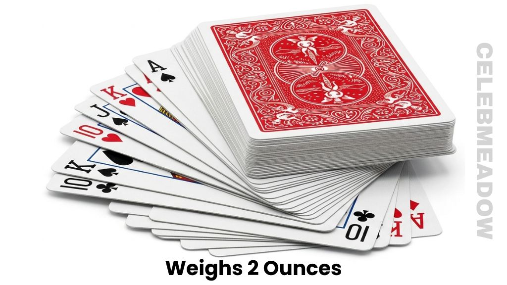 Half a Deck of Playing Cards Weighs 2 Ounces