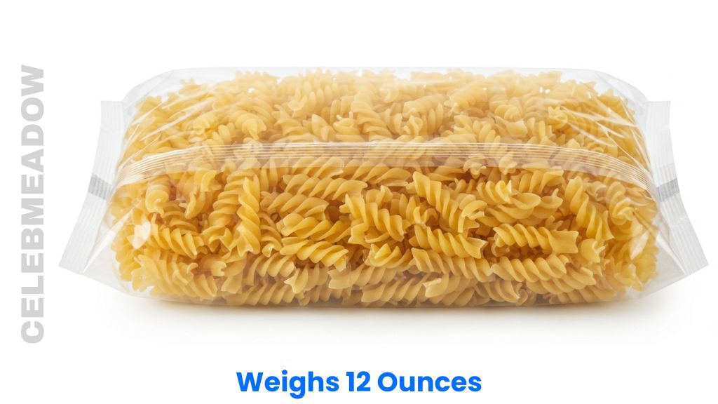 A 12-Ounce Package of Dry Pasta Weigh 12 Ounces