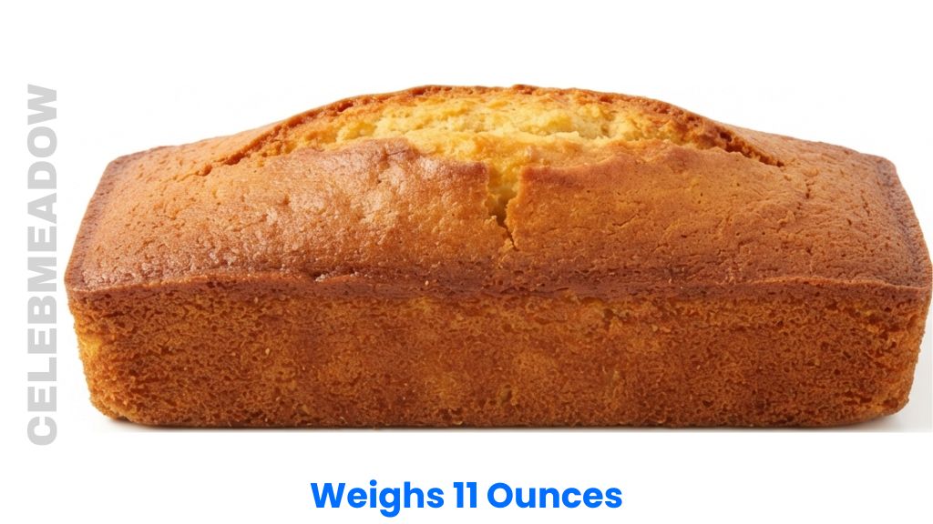 A Loaf Cake Weigh 16 Ounces
