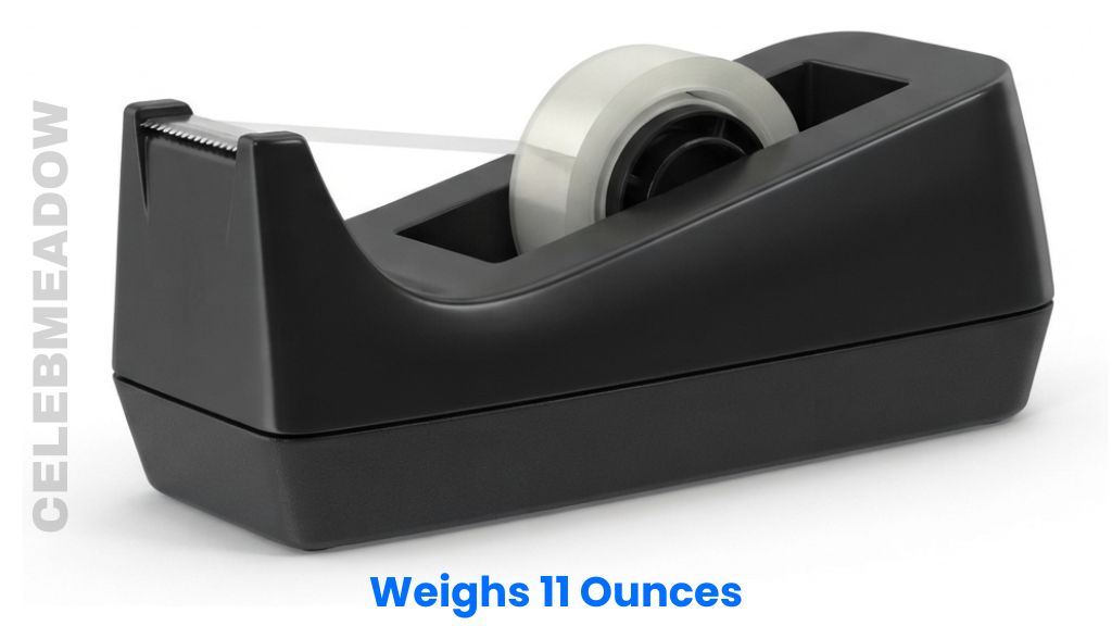 A Standard Desktop Tape Dispenser Weigh 16 Ounces