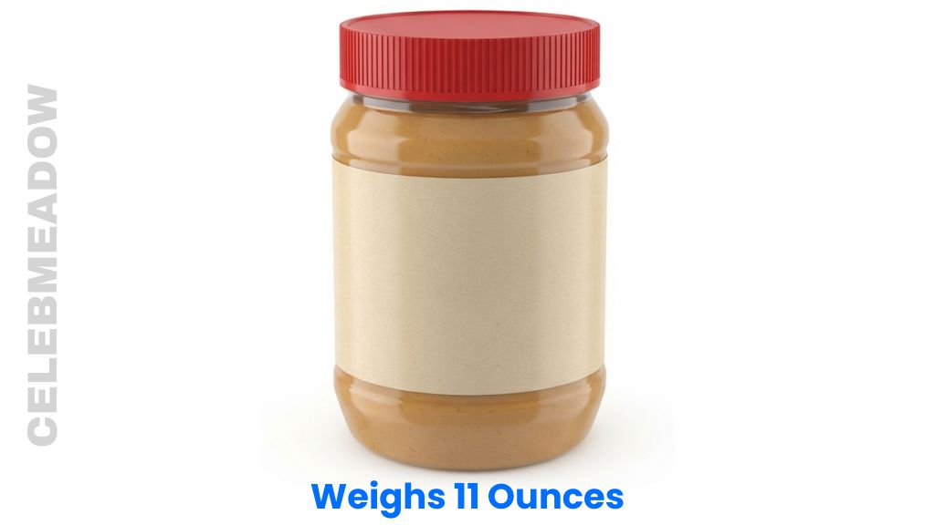 A Standard Jar of Peanut Butter Weigh 16 Ounces