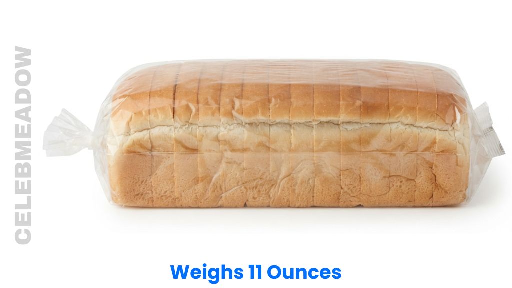 A Standard Loaf of Sandwich Bread Weigh 16 Ounces