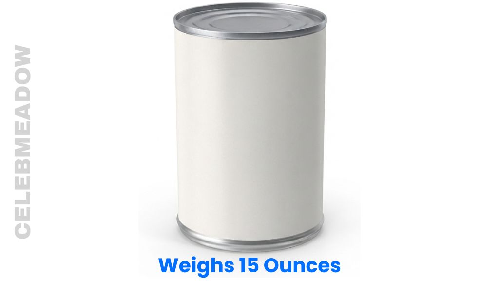 Can of Soup or Vegetables Weigh 15 Ounces