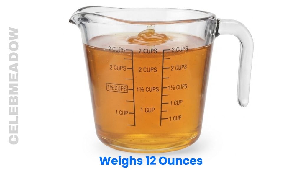 One Cup of Honey Weigh 12 Ounces